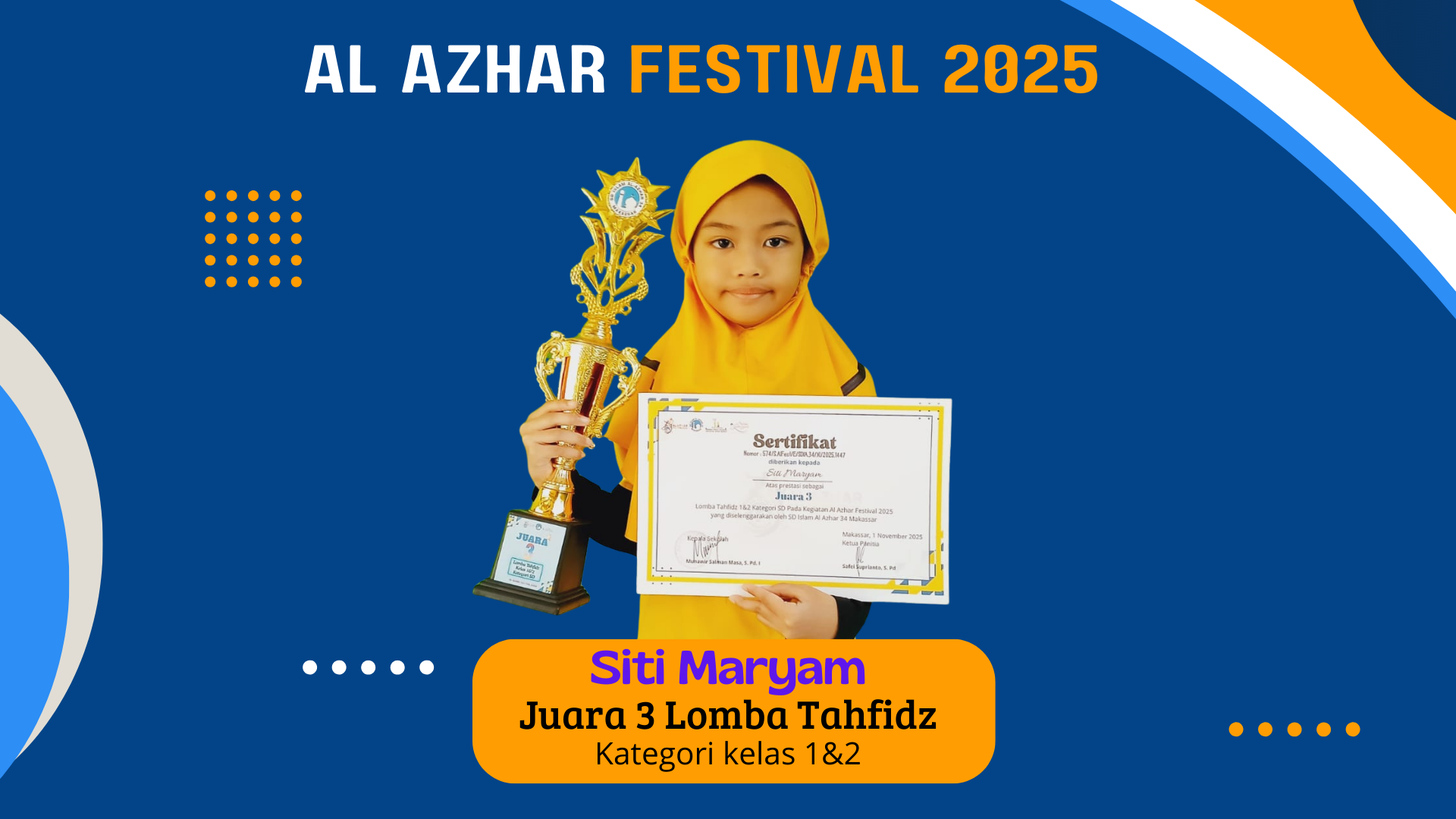 Juara 3 Lomba Tahfidz Kelas 1 Kategori SD, Al Azhar Festival 2025